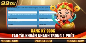 Đăng Ký 99OK – Tạo Tài Khoản Nhanh Trong 1 Phút