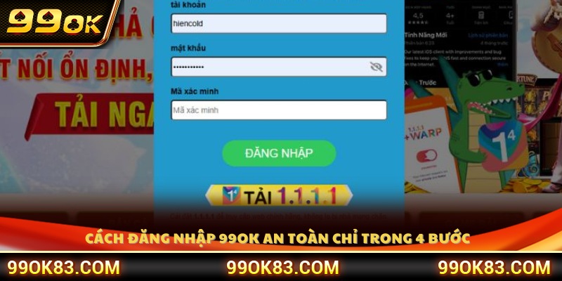 Hướng dẫn đăng nhập 99OK nhanh gọn