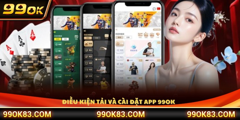 Điều kiện thiết bị và hệ thống khi cài đặt app
